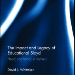 The Impact and Legacy of Educational Sloyd The Impact and Legacy of Educational Sloyd