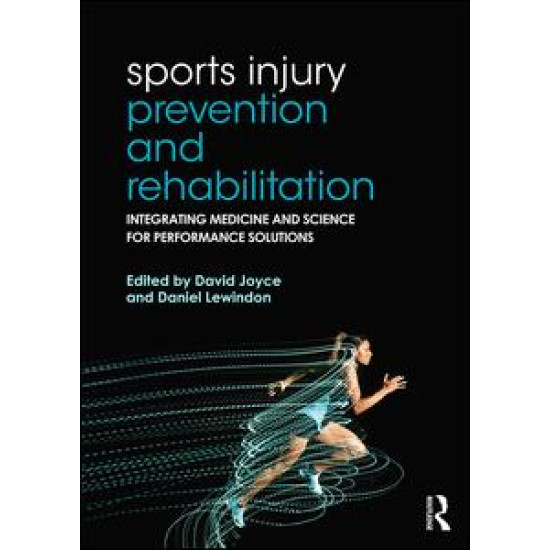 Sports Injury Prevention and Rehabilitation Sports Injury Prevention and Rehabilitation