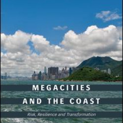 Megacities and the Coast Megacities and the Coast