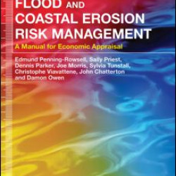 Flood and Coastal Erosion Risk Management Flood and Coastal Erosion Risk Management