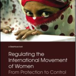Regulating the International Movement of Women