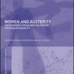 Women and Austerity Women and Austerity