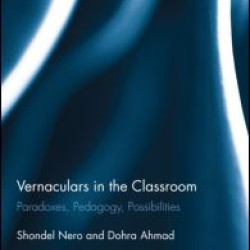 Vernaculars in the Classroom Vernaculars in the Classroom