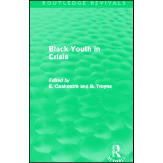Black Youth in Crisis (Routledge Revivals) Black Youth in Crisis (Routledge Revivals)