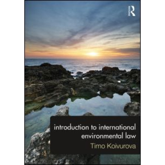 Introduction to International Environmental Law Introduction to International Environmental Law