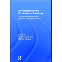 Reconceptualising Professional Learning Reconceptualising Professional Learning