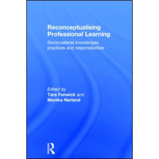Reconceptualising Professional Learning Reconceptualising Professional Learning
