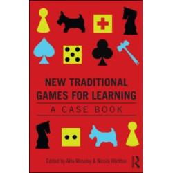 New Traditional Games for Learning New Traditional Games for Learning