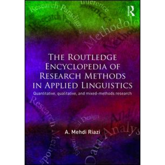 The Routledge Encyclopedia of Research Methods in Applied Linguistics The Routledge Encyclopedia of Research Methods in Applied Linguistics