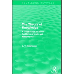 The Theory of Knowledge (Routledge Revivals) The Theory of Knowledge (Routledge Revivals)