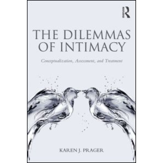 The Dilemmas of Intimacy