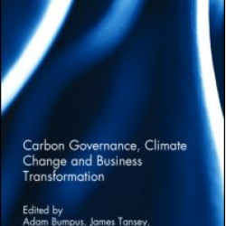 Carbon Governance, Climate Change and Business Transformation Carbon Governance, Climate Change and Business Transformation