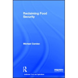 Reclaiming Food Security Reclaiming Food Security