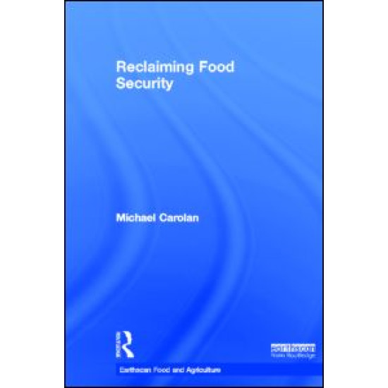 Reclaiming Food Security Reclaiming Food Security