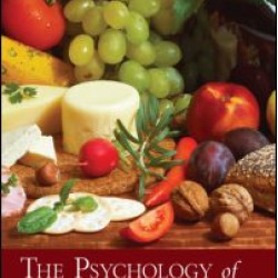 The Psychology of Eating and Drinking