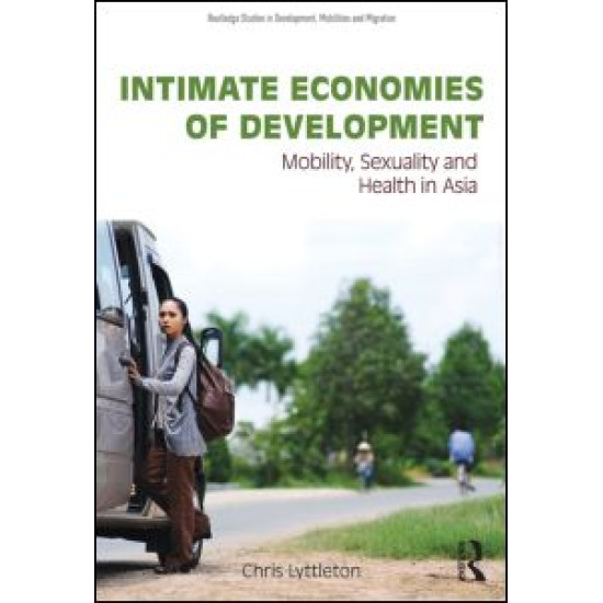 Intimate Economies of Development