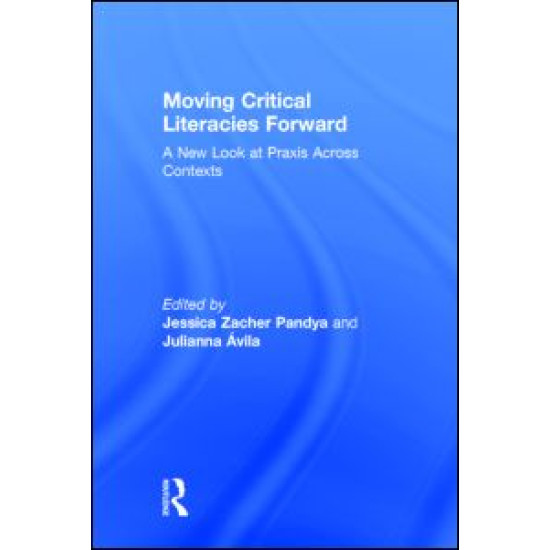 Moving Critical Literacies Forward