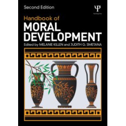 Handbook of Moral Development Handbook of Moral Development