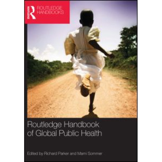 Routledge Handbook of Global Public Health Routledge Handbook of Global Public Health