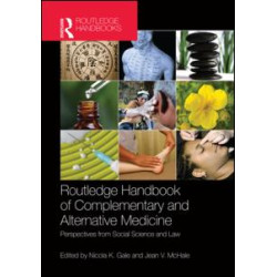 Routledge Handbook of Complementary and Alternative Medicine Routledge Handbook of Complementary and Alternative Medicine