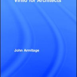 Virilio for Architects Virilio for Architects