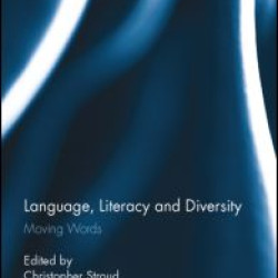 Language, Literacy and Diversity Language, Literacy and Diversity