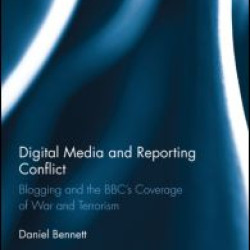 Digital Media and Reporting Conflict