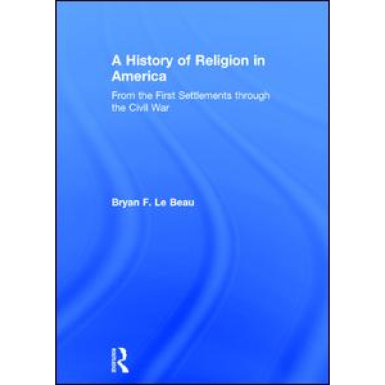 A History of Religion in America A History of Religion in America