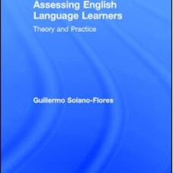 Assessing English Language Learners Assessing English Language Learners