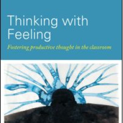 Thinking with Feeling Thinking with Feeling