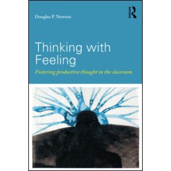 Thinking with Feeling Thinking with Feeling
