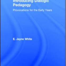 Introducing Dialogic Pedagogy