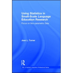 Using Statistics in Small-Scale Language Education Research Using Statistics in Small-Scale Language Education Research