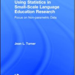 Using Statistics in Small-Scale Language Education Research Using Statistics in Small-Scale Language Education Research