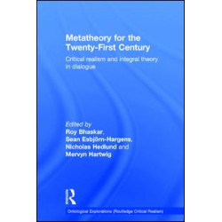 Metatheory for the Twenty-First Century Metatheory for the Twenty-First Century