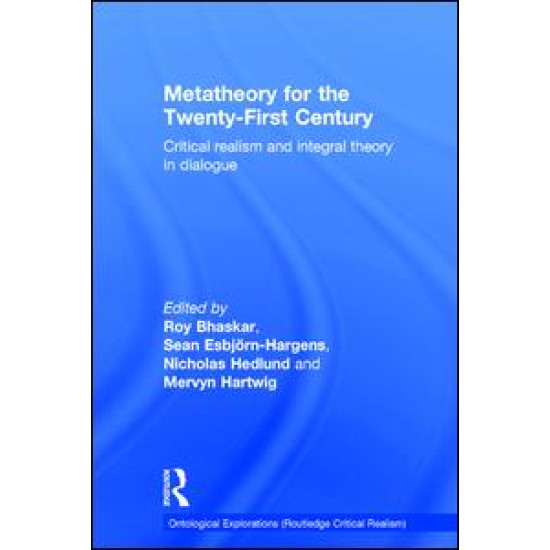 Metatheory for the Twenty-First Century