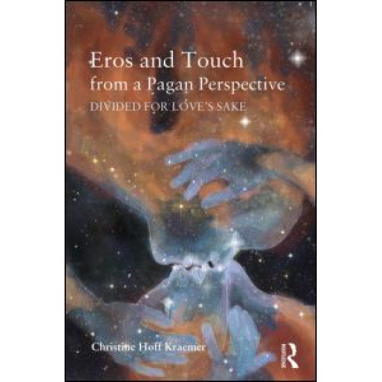 Eros and Touch from a Pagan Perspective