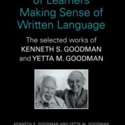 Making Sense of Learners Making Sense of Written Language