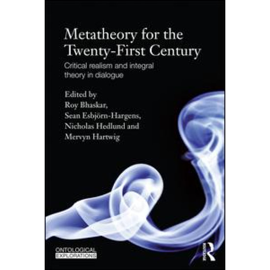 Metatheory for the Twenty-First Century