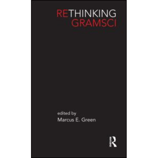 Rethinking Gramsci