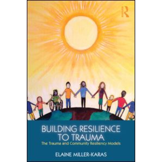 Building Resilience to Trauma