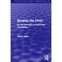 Guiding the Child Guiding the Child