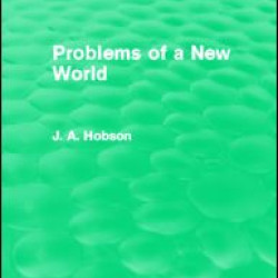 Problems of a New World (Routledge Revivals)