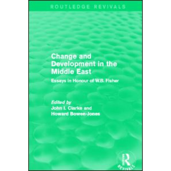 Change and Development in the Middle East (Routledge Revivals)