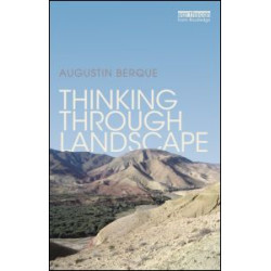 Thinking through Landscape Thinking through Landscape