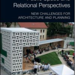 Public Space and Relational Perspectives