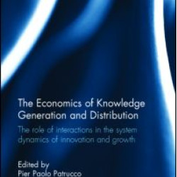 The Economics of Knowledge Generation and Distribution