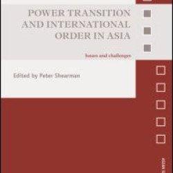 Power Transition and International Order in Asia