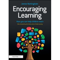 Encouraging Learning Encouraging Learning