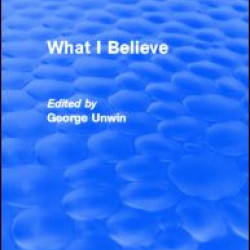 What I Believe (Routledge Revivals)